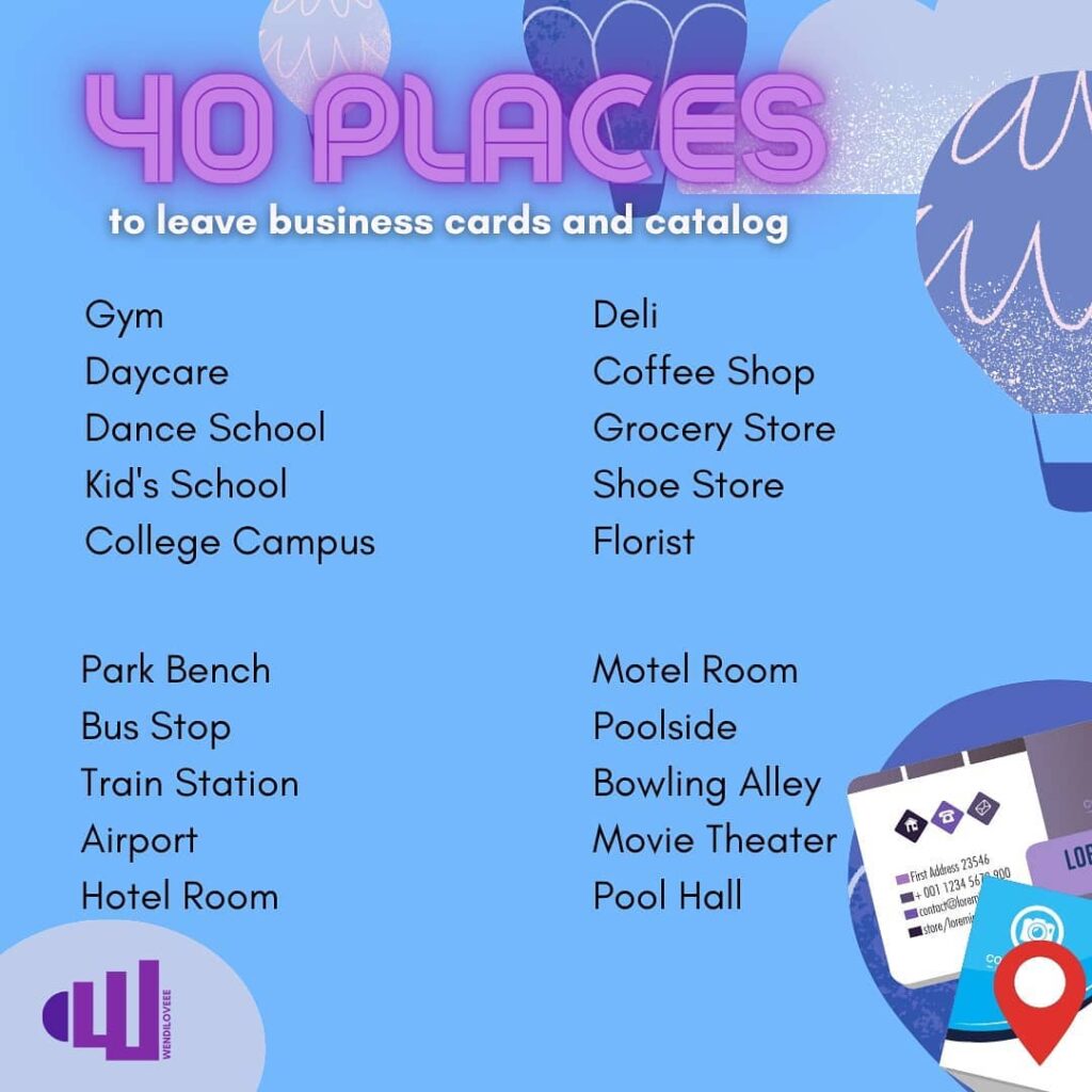 40 Places to leave Business Cards and catalogs for your business growth
