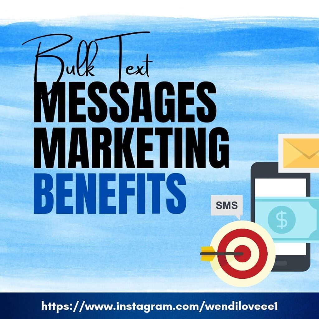 Bulk Text message Marketing Benefits
