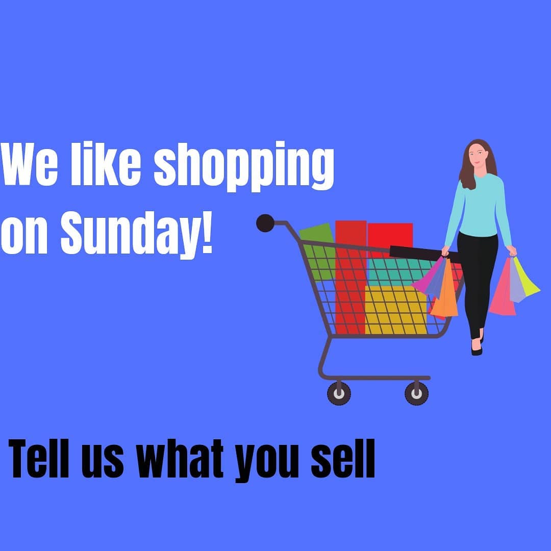 We like online shopping on Sunday