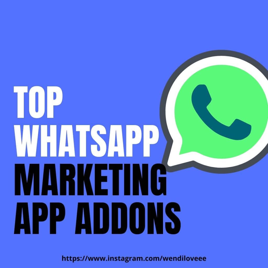Top WhatsApp Marketing App Addons