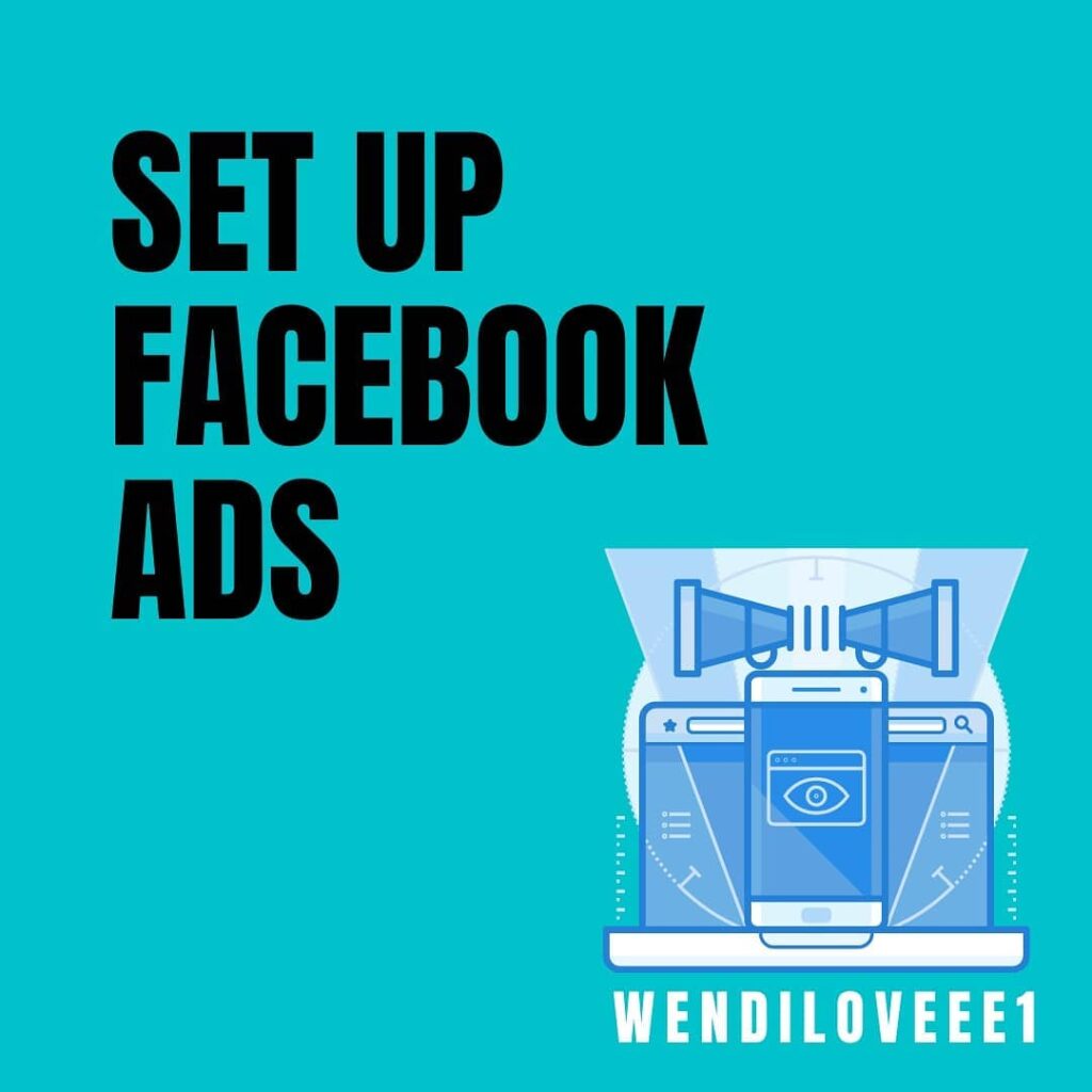 Setup your Facebook Ads and increase your business