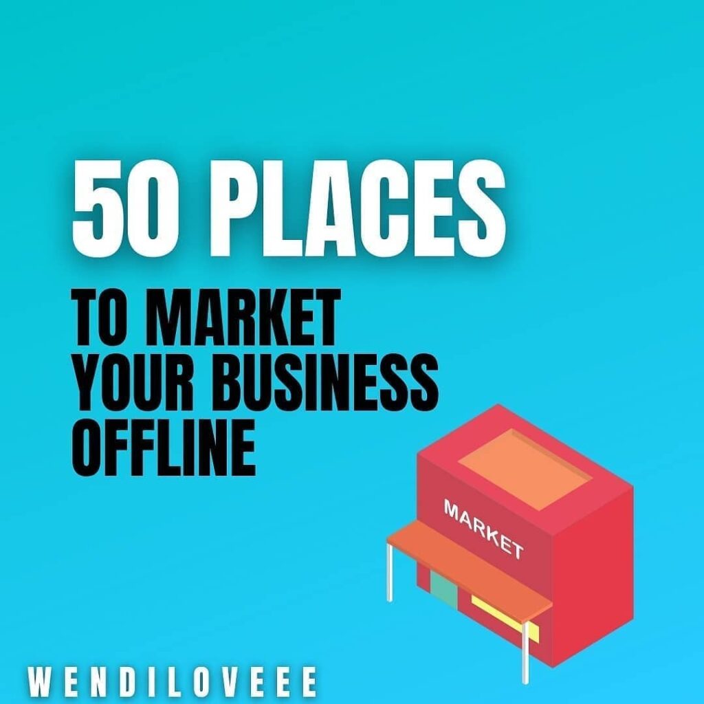 50 Places to market your business offline