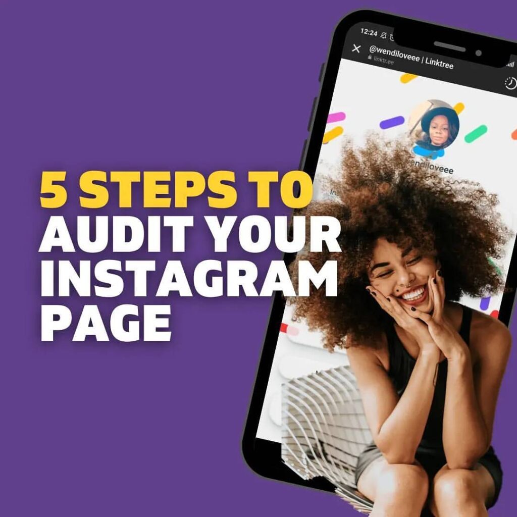 5 Steps to audit your Instagram page