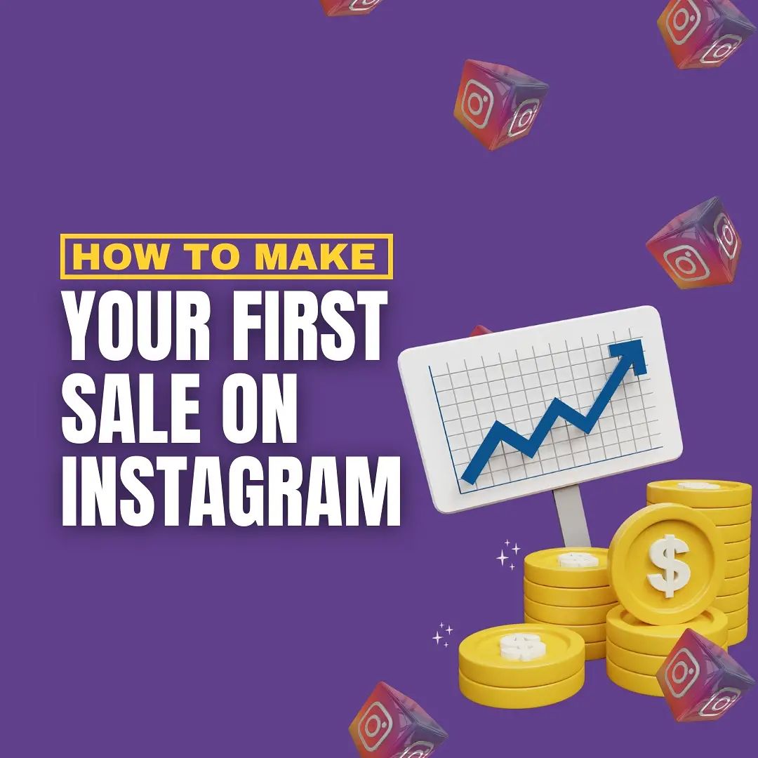 How to make your first sale on instagram